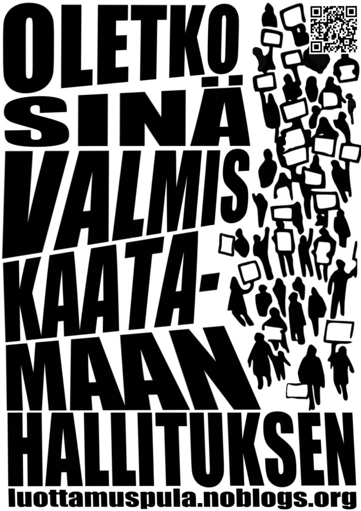 Oletko sinä valmis kaatamaan hallituksen?