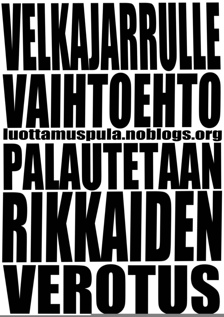 Velkajarrulle vaihtoehto palautetaan rikkaiden verotus.