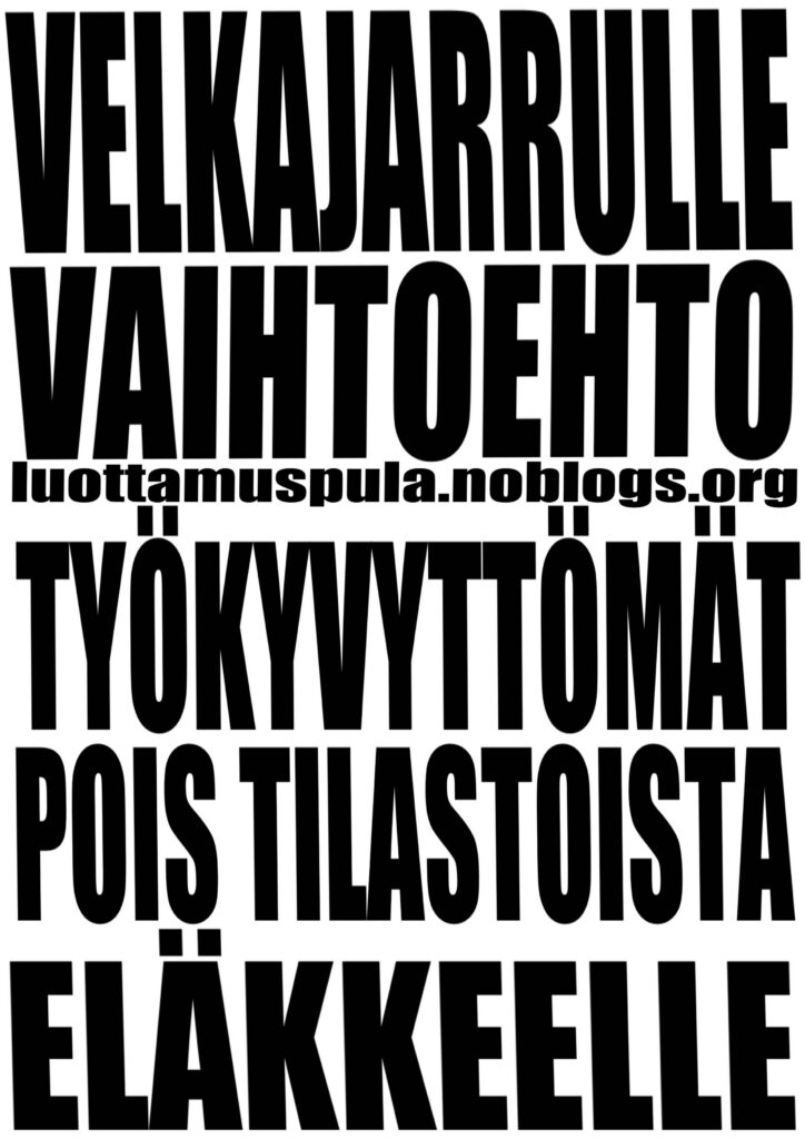 Velkajarrulle vaihtoehto. Työkyvyttömät pois tilastoista eläkkeelle.
