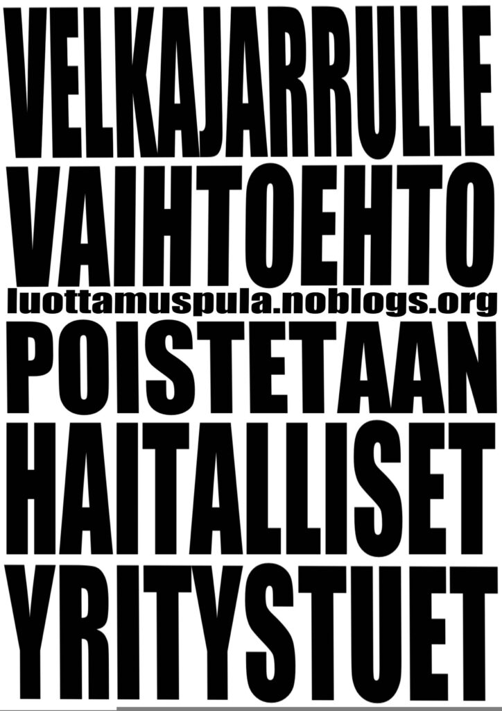 Velkajarrulle vaihtoehto. Poistetaan haitalliset yritystuet.